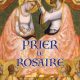 Prier le rosaire avec les saints et les peintres italiens