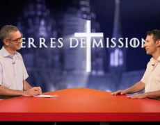 Terres de Mission : L’évangélisation depuis le ciel