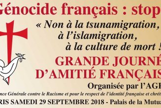 29 septembre – journée d’amitié française organisée par l’AGRIF : « Génocide français : stop ! »
