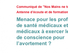 Menace pour les professionnels de santé médicaux et para-médicaux à exercer leur clause de conscience pour l’avortement ?
