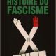 Histoire du fascisme par Frédéric Le Moal