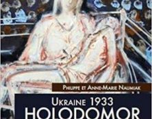 Ukraine 1933 : Itinéraire d’une famille et témoignages de survivants