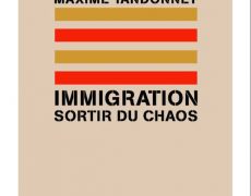 Immigration, sortir du chaos – En 2007, on le disait déjà…