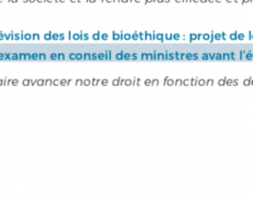 Le projet de loi de bioéthique sera présenté au Conseil des ministres en juin. Ou pas