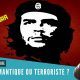 Che Guevara : idole romantique ou terroriste ?