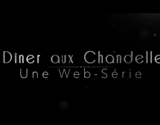 Un Dîner aux chandelles a besoin de vous