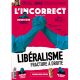 Le libéralisme va-t-il redevenir de gauche ?