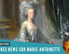 En finir avec les intox sur Marie-Antoinette