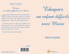 Eduquer un enfant difficile avec Marie