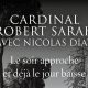 Cardinal Sarah : “J’ai pu apprécier les plus beaux fruits de la colonisation occidentale”