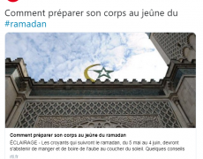 La matraquage des médias sur le ramadan a commencé