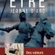 Être Jeanne d’Arc : Des valeurs pour la jeunesse de notre temps