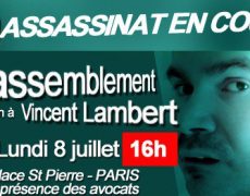 Rassemblement de soutien à Vincent Lambert lundi 8 juillet de 16h à 19h place Saint Pierre (en bas du Sacré-Coeur) à Paris