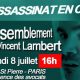 Rassemblement de soutien à Vincent Lambert lundi 8 juillet de 16h à 19h place Saint Pierre (en bas du Sacré-Coeur) à Paris