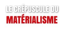 Le dessein intelligent montre l’impasse du matérialisme
