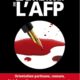En 2017, l’AFP était accusée d’avoir étouffé l’affaire Ferrand pour protéger le pouvoir