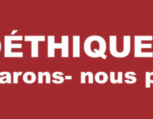 Aspects éthique, politique, économique, social et environnemental du projet de loi bioéthique