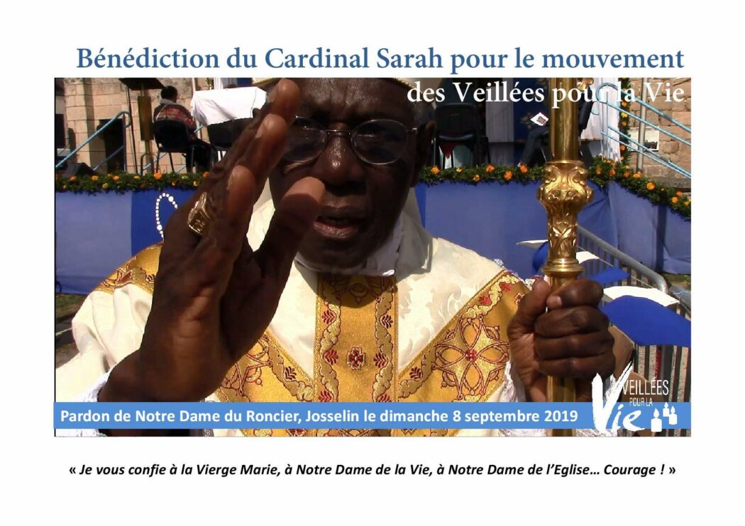 Le cardinal Sarah bénit les veillées pour la vie