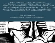 “Nos actions contre la PMA ne changeront peut-être rien, tant l’esprit totalitaire s’est emparé du pouvoir. Mais nous serons là. “