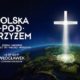 La Pologne sous la Croix : un évènement national le 14 septembre