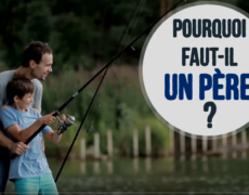 Pourquoi faut-il un père ? “La paternité humaine à l’image de la paternité divine”