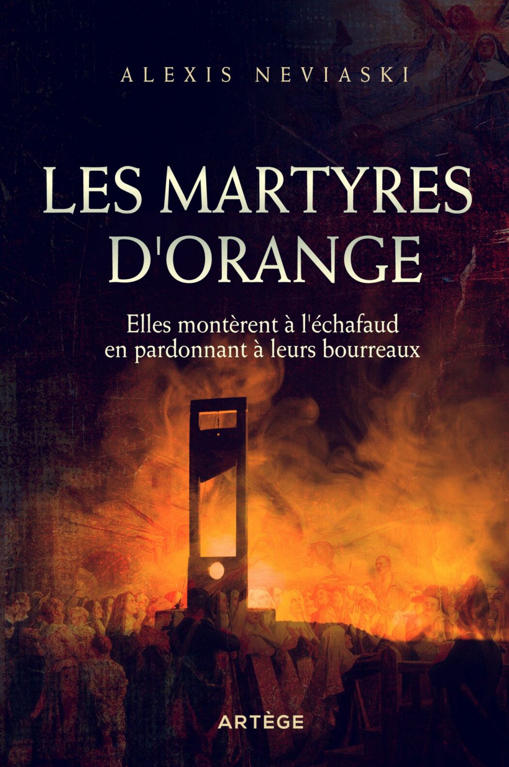 Le livre sur les 32 Bienheureuses martyres d’Orange déjà réédité