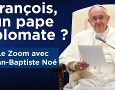 Jean-Baptiste Noé  François : un pape diplomate ?