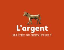 Le chrétien face à l’argent