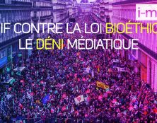 Manif contre la loi bioéthique : le déni médiatique