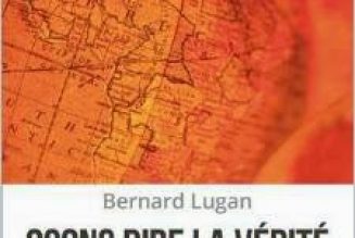 Bernard Lugan : “Le bilan colonial ne pourra jamais être fait avec des invectives, des raccourcis, des manipulations et des mensonges”