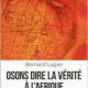 Bernard Lugan : “Le bilan colonial ne pourra jamais être fait avec des invectives, des raccourcis, des manipulations et des mensonges”