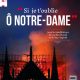 Si je t’oublie, ô Notre-Dame : un hors-série de L’Homme Nouveau