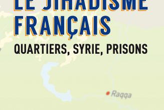 “Le jihadisme français. Quartiers, Syrie, prisons” : et écoles hors-contrat ?