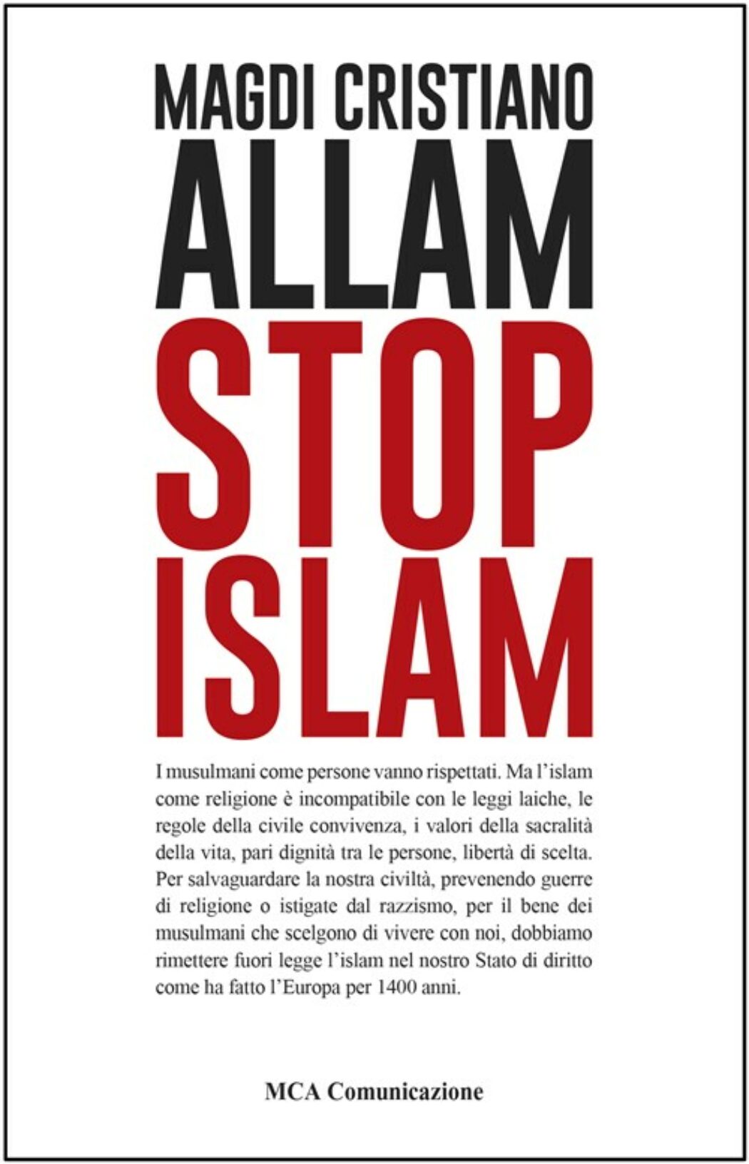 Magdi Allam : La seule façon de sauvegarder notre civilisation est de proscrire l’islam