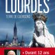 Les miracles méconnus de Lourdes