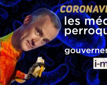 I-Média – Coronavirus : médias et gouvernement sont-ils trop optimistes ?