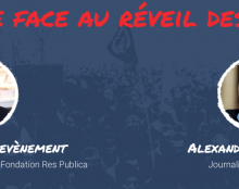 Jean-Pierre Chevènement et Alexandre Devecchio : le monde face au réveil des peuples