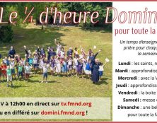 Prier avec la Famille Missionnaire de Notre-Dame sur la WebTV Domini