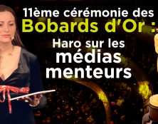 11ème cérémonie des Bobards d’Or : Haro sur les médias menteurs