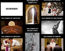 Ensemble, hâtons le déconfinement de notre Église !