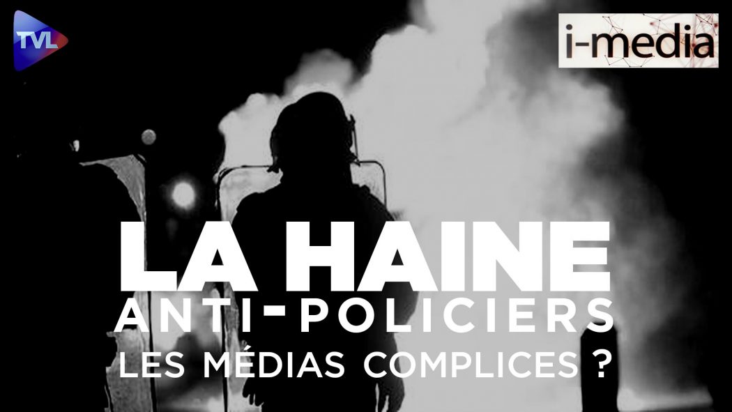 Les médias complices de la haine anti-policiers ?