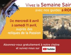 Vivez la semaine sainte à Rome… à distance!