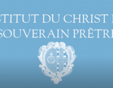 Confinement & dé-confinement : Dieu, le grand oublié | mot du Provincial de France de l’Institut du Christ-Roi