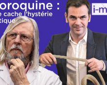 I-Média – Chloroquine : ce que cache l’hystérie médiatique