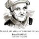In memoriam Jean Raspail