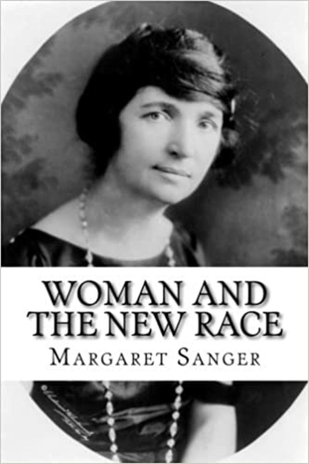 Le Planning familial renie sa fondatrice, Margaret Sanger - Le Salon Beige