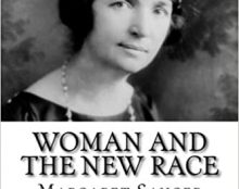 Le Planning familial renie sa fondatrice, Margaret Sanger