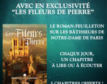 Puy du Fou Éditions présente son 1er roman feuilleton événement : « Les Fileurs de Pierre »