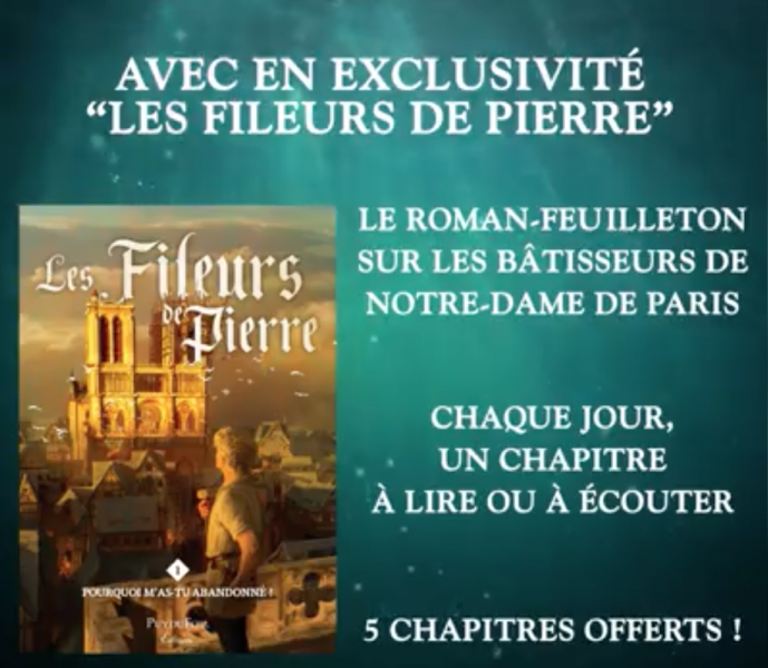 Puy du Fou Éditions présente son 1er roman feuilleton événement : « Les Fileurs de Pierre »