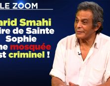 Farid Smahi : Faire de Sainte Sophie une mosquée est criminel